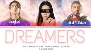 Dreamers // Jungkook and Fahad Al Kubaisi [Karaokê duet vers.]