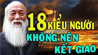 18 Kiểu người KHÔNG NÊN KẾT GIAO - Bí Quyết Thành Công