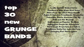 Top 30 New Grunge Bands