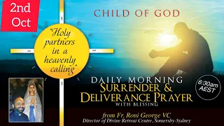 Morning Surrender And Deliverance Prayer By Fr Roni George | Morning meditation