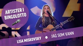 Lisa Miskovsky - Jag som vann - Live i BingoLotto