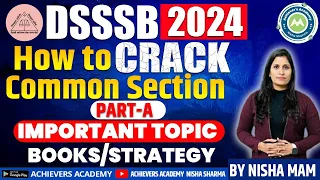 HOW TO Crack DSSSB General Section   PAPER -1 || IMP TOPICS STRATEGY / BOOKS BY NISHA SHARMA