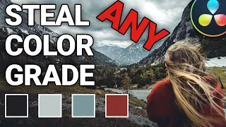 STEAL the COLOR-GRADING From ANY MOVIE In Davinci Resolve!