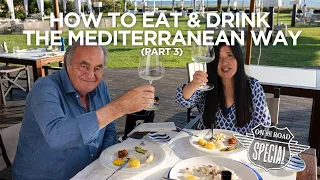 Eat & Drink like an Italian: Understanding the Mediterranean Diet (Part 3 of 3)