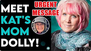 KAT KERR- MEET KATS MOM DOLLY! URGENT MESSAGE - Elijah Streams Prophets & Patriots Update Shows