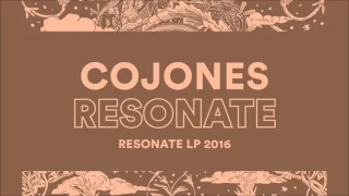 Cojones - Resonate