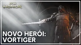 For Honor - Novo herói: Vortiger