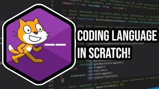 I made a coding language... In Scratch!