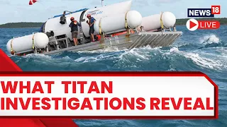 Titan Submersible Incident: Canada Launches Investigation | Titan Submarine News | English News LIVE