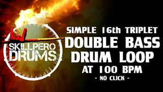 METAL DRUM GROOVE LOOP - 16th triplets double bass at 100 BPM NO CLICK