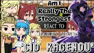 Am I Really The Strongest react to HARUTO as 'CID KAGENOU' [1-2 VERSION]MADE BY:GACHA TV