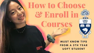 [UofT] MUST Know Tips on How to Choose and Enroll in Courses (applies to ALL campuses)