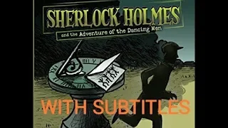 Detective stories | The Dancing Men | with english subtitles | Sherlock Holmes