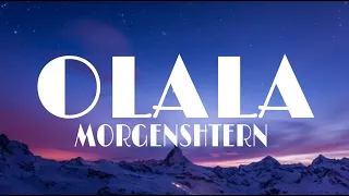 MORGENSHTERN - OLALA (Lyrics)
