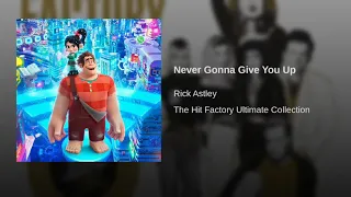 Never gonna give you up Rick Astley "soundtrack" WiFi Ralph