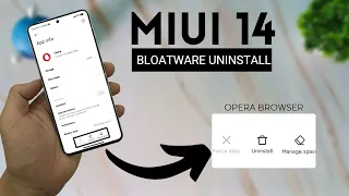 Uninstall Bloatware from MIUI 14 or Any Android Devices | Opera Browser, Personal Safety and Games