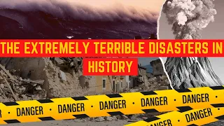 8 Big Disaster in the World History | volcano | earthquake | natural disasters