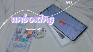 unboxing Samsung A73 in 2023 [Awesome Grey + Camera test ☆] ASMR