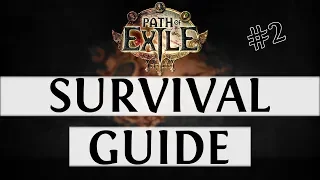 Path Of Exile Beginner's Guide (The Survival Guide) Episode #2 (PoE 2019)