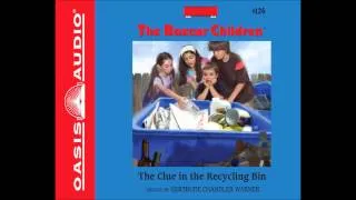 "The Clue in the Recycling Bin" (The Boxcar Children #126) - Ch. 1