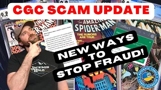 CGC Reholder Scam: CGC Updates and New Ways to Prevent Fraud!