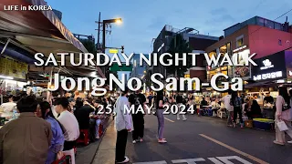 【LIFE in KOREA/SEOUL/4K】SATURDAY NIGHT WALK / #jongno