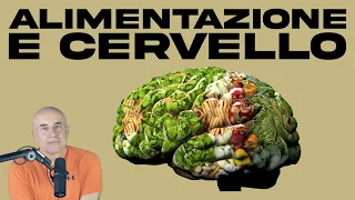 Alimentazione e Cervello, ovvero Psiconutrizione, Psiconutraceutica e Psicobiotica
