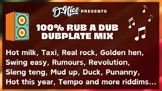 100% Reggae Rub A Dub dubplate mix (Beenie Man, Sanchez, Capleton, Jr Reid, Cutty Ranks, Sizzla, ..)