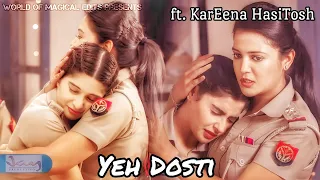 Yeh Dosti Featuring KarEena HasiTosh and KariTosh // 100+ Subs special #madamsir #frendship