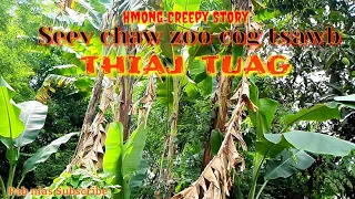 Seev chaw zoo cog tsawb thiaj tuag 6/6/2021