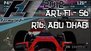 F1 2012 | ARL F1 Season 6 - Round 16: Abu Dhabi