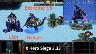 X Hero Siege 3.33, Extreme 15 Lich & Ranger, 8 ways Dual Hero
