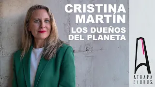 Cristina Martín - "Los dueños del planeta" (Ediciones Martínez Roca)