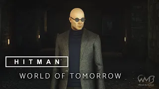 HITMAN 2 (2016) Walkthrough - World of Tomorrow | Sapienza (All Mission Stories)