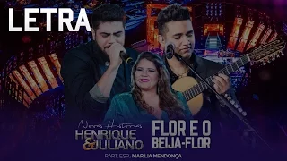 Henrique e Juliano - flor eo beija-flor Letra