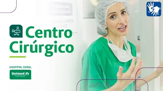 Conhecendo o Centro Cirúrgico de um hospital