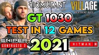 Geforce GT 1030 in 2021 || Test in 12 Games || 720p Gaming Performance