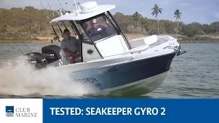 Seakeeper 2 Gyro Stabiliser Gear Review | Club Marine