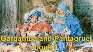 Gargantua and Pantagruel, Book I  François RABELAIS   by General Fiction Audiobooks