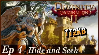 Divinity Original Sin 2 Ep4: Hide and Seek