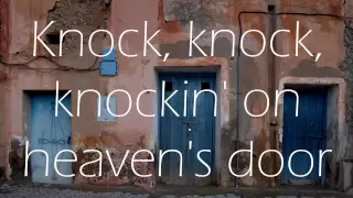 Bob Dylan - Knockin' on Heaven's Door (Acoustic Version) Lyrics