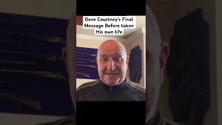 Dave Courtney’s Final Message Before Taking His Own Life - RIP Dave ❤️