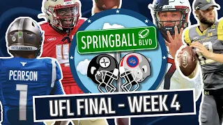 UFL FINAL | Week 4 Highlights, Takeaways & Rankings | Springball Boulevard