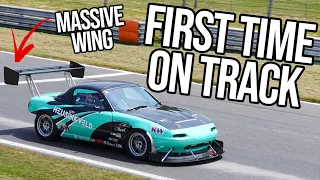 Our INSANE Time Attack MX5 Takes To The Track For The First Time...It Ends BADLY
