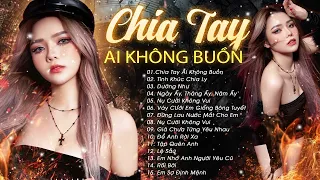 LIST NHẠC CHO NGƯỜI THẤT TÌNH | Chia Tay Ai Không Buồn, Tình Khúc Chia Ly... - Kim Ny Ngọc