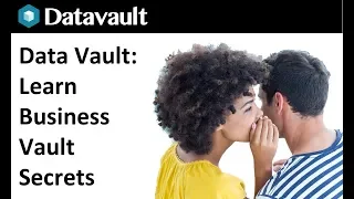 Data Vault: Learn Business Vault Secrets