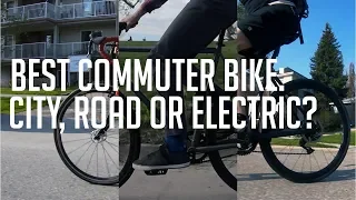 Best commuter bike: City bike, road bike or electric bike?