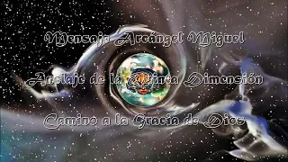 Anclaje de la Quinta Dimensión  - Arcángel Miguel