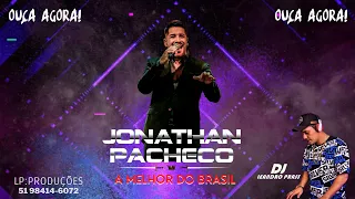 Jonathan Pacheco   A MELHOR DO BRASIL