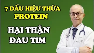 7 dấu hiệu đáng báo động cho thấy bạn đang dư thừa protein: Không giảm ngay, nhẹ thì tăng cân...